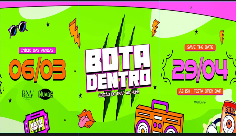 Bota Dentro em Marília