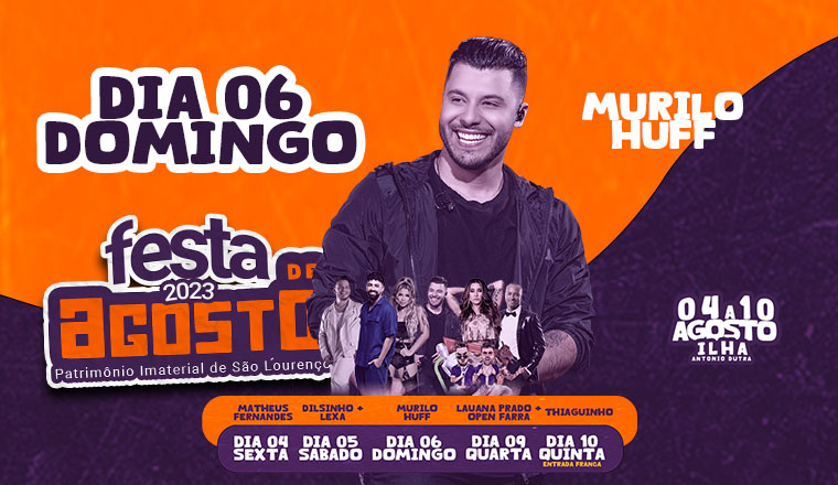 Festa De Agosto 2023 - Murilo Huff em São Lourenço
