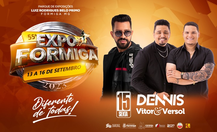 Dennis - 55° Expo Formiga