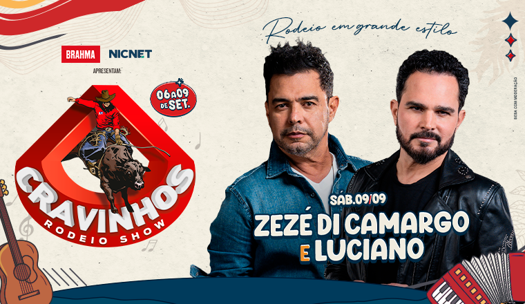 Cravinhos Rodeio Show - Zezé Di Camargo e Luciano | Cravinhos