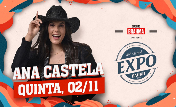 49ª Expo Bauru - Ana Castela