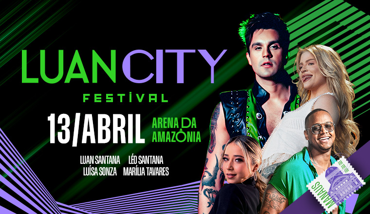 Luan City Festival em Manaus