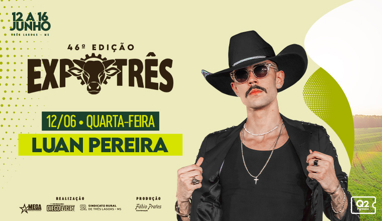 Expotrês 2024 - Luan Pereira em Três Lagoas