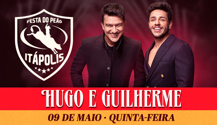 Festa do Peão de Itápolis - Hugo e Guilherme