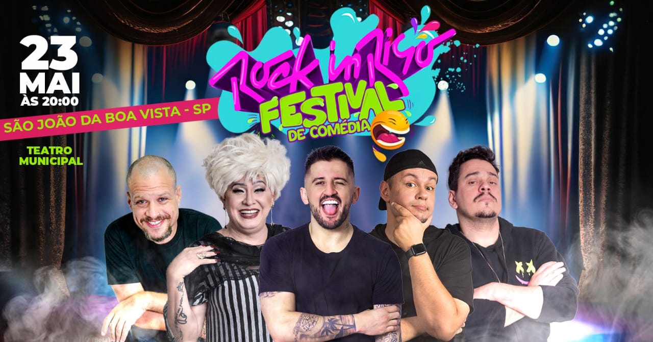 Festival de Comédia - Rock In Riso em São João da Boa Vista