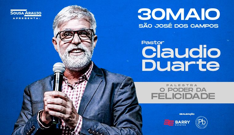 Palestra o Poder da Felicidade - Pastor Claudio Duarte em São José dos Campos