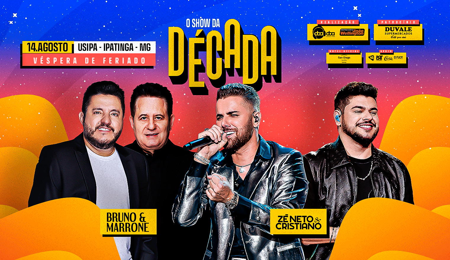 O Show da Década - Bruno e Marrone  + Zé Neto e Cristiano em Ipatinga