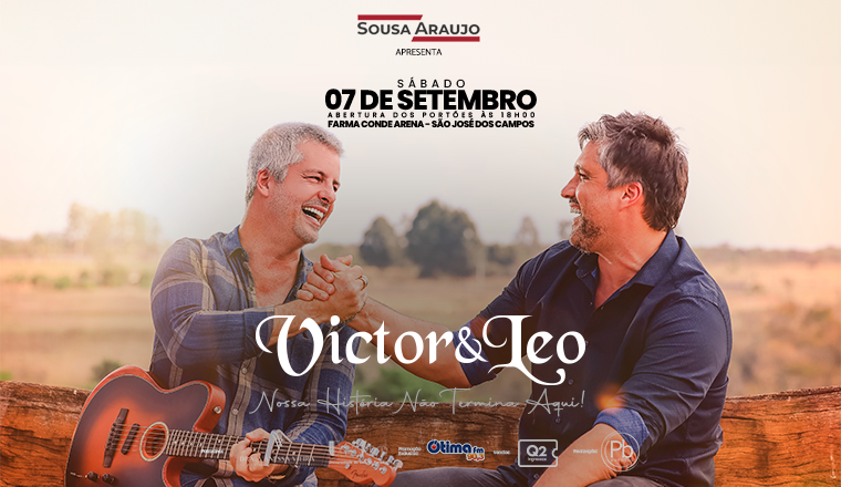 Victor e Léo - Nossa História Não Termina Aqui em São José dos Campos