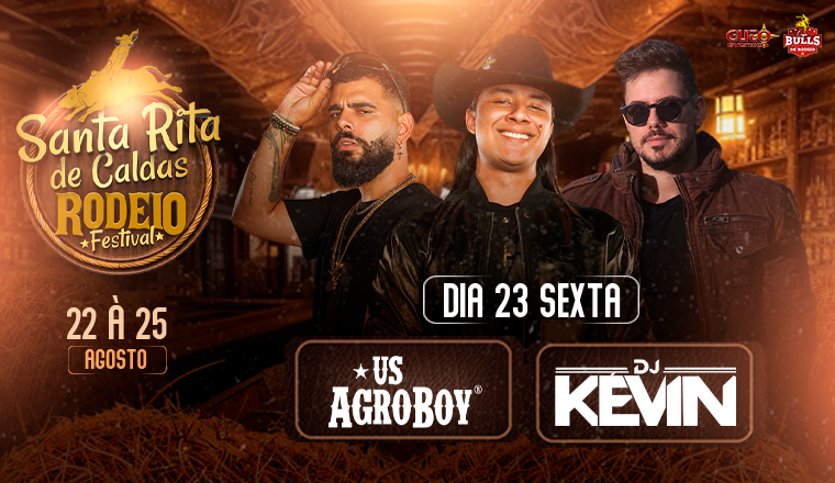 Us Agroboy - Santa Rita de Caldas Rodeio Festival