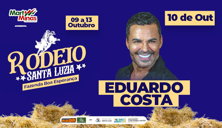 Rodeio Santa Luzia 2024 - Eduardo Costa