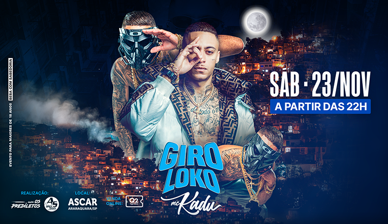 Giro Loko * Mc Kadu* em Araraquara 