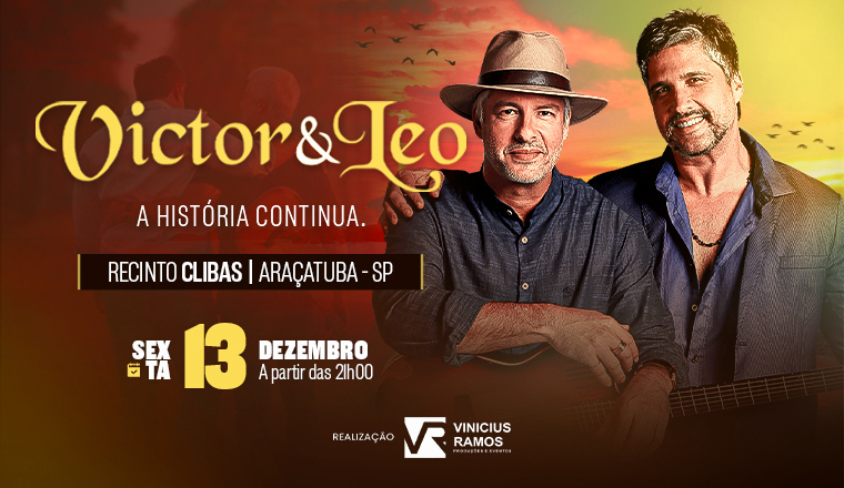 Victor e Leo em Araçatuba