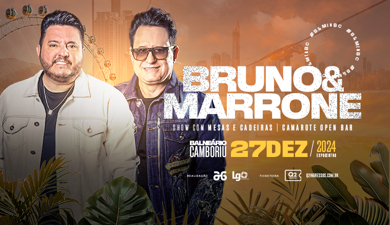 Bruno e Marrone em Balneário Camboriú