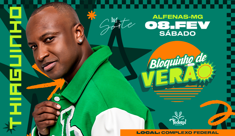 Bloquinho de Verão - Thiaguinho em Alfenas