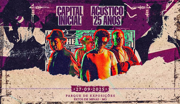 Capital Inicial Acústico 25 Anos em Patos de Minas