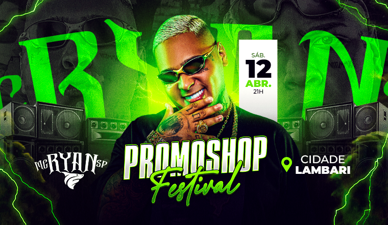 Festival Promoshop - Mc Ryan Sp em Lambari